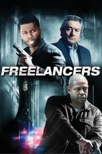 Freelancers (2012) ล่า…ล้างอิทธิพลดิบ HD